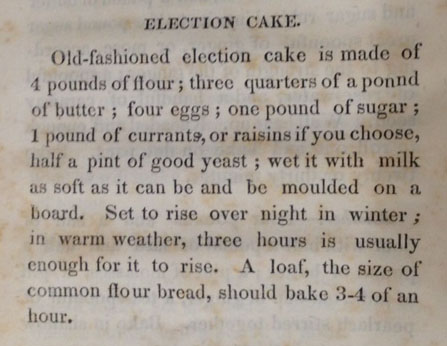 Recipe for Election Cake from Economical Cookery (ca. 1839).